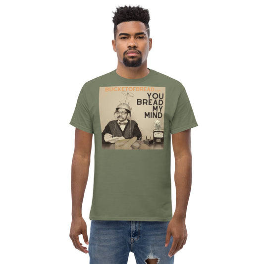 Men's classic tee - You Bread My Mind