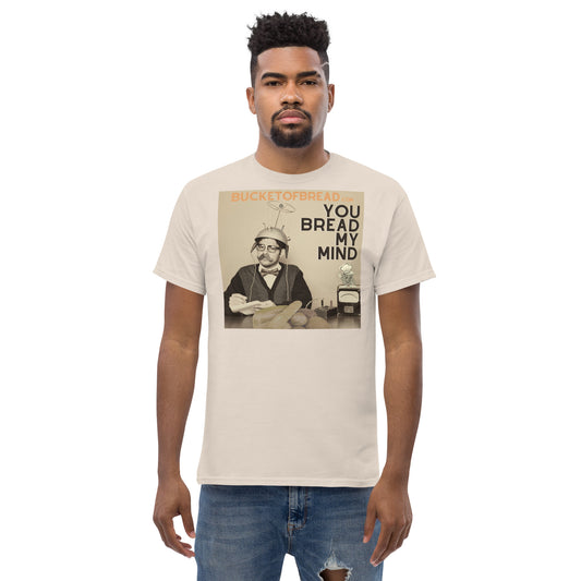 Men's classic tee - You Bread My Mind