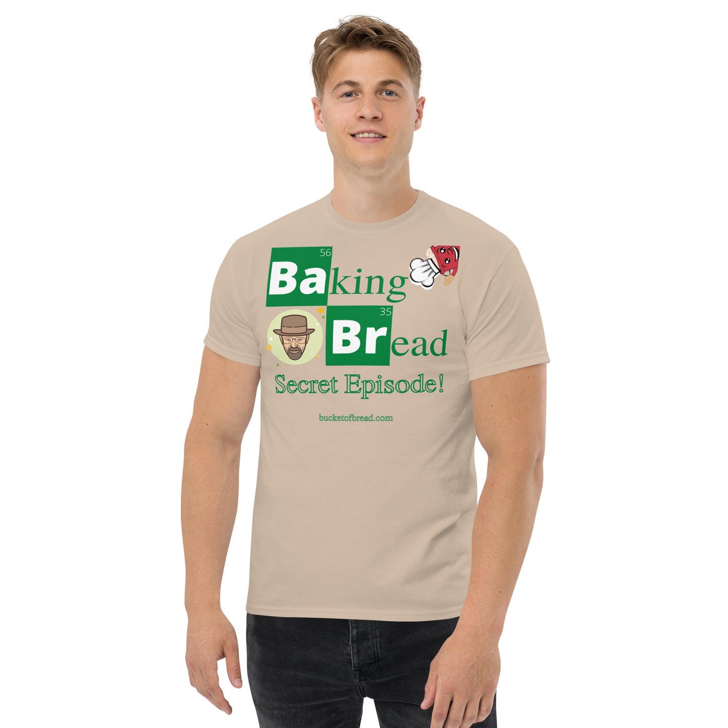 Men's classic tee - Baking Bread Secret Episode