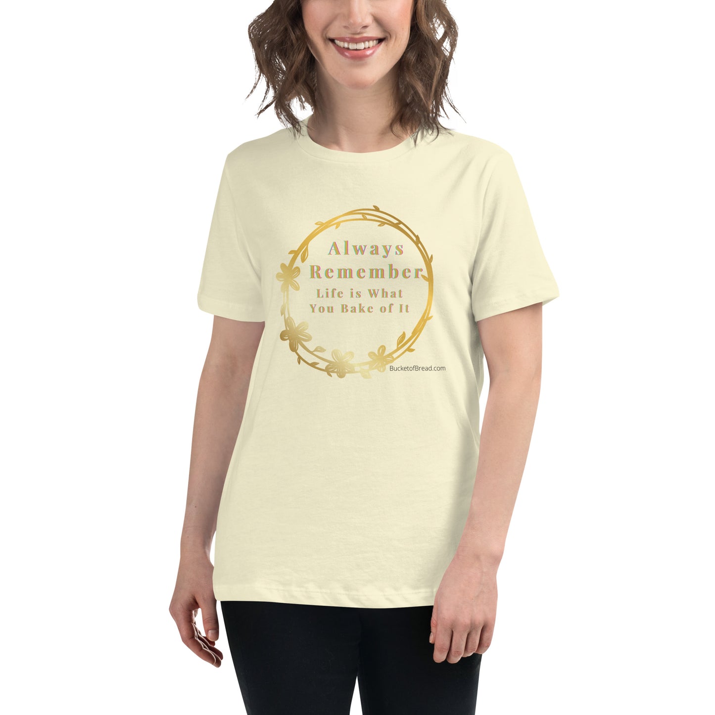 Women's Relaxed T-Shirt - Life is What You Bake of It