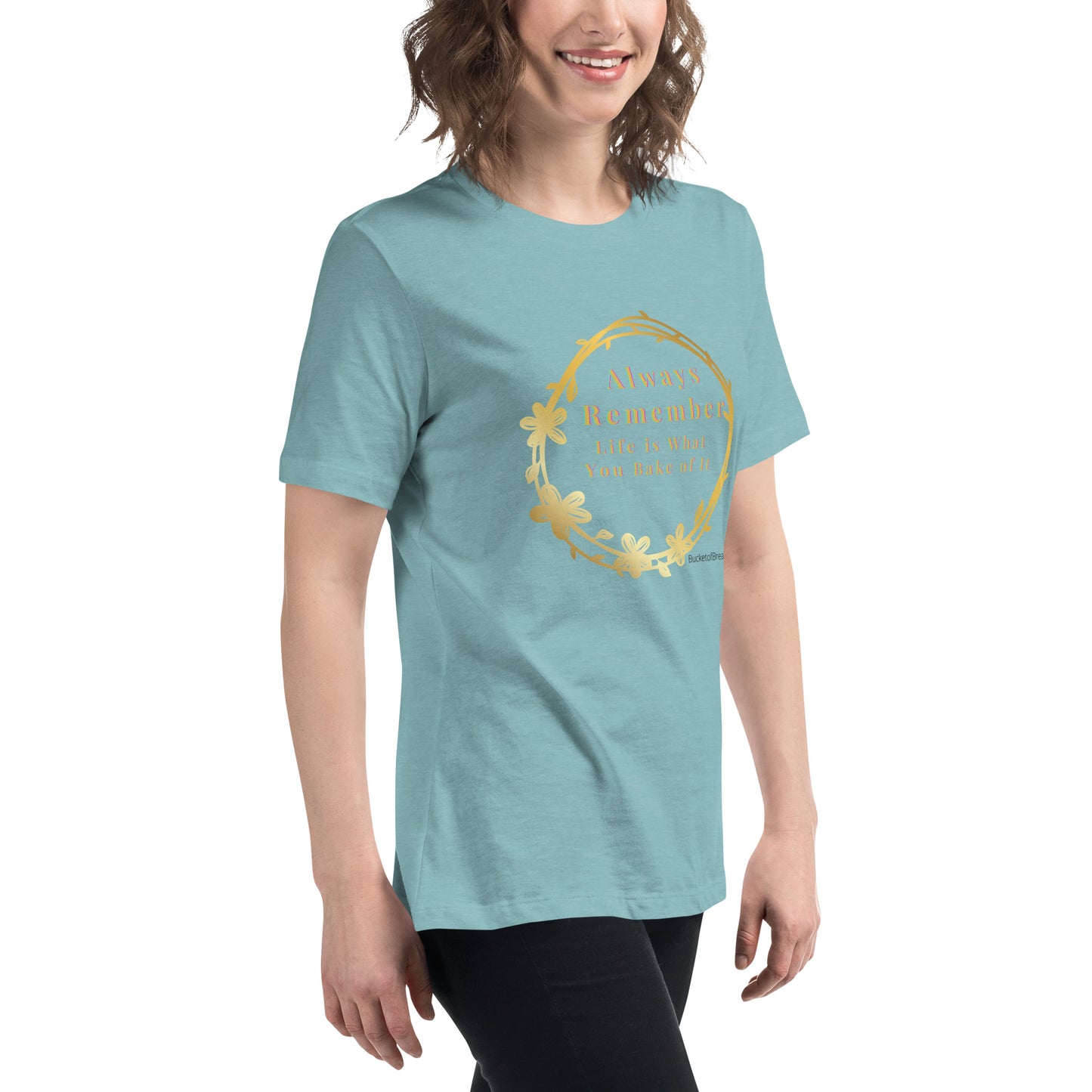 Women's Relaxed T-Shirt - Life is What You Bake of It