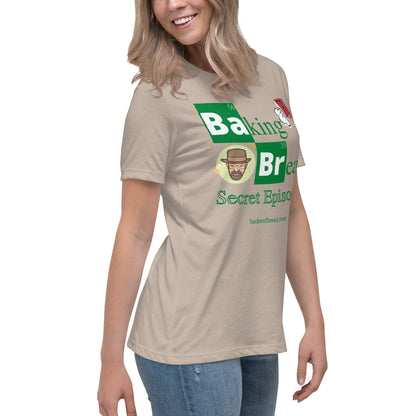 Women's Relaxed T-Shirt - Breaking Bread Secret Episode