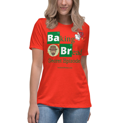 Women's Relaxed T-Shirt - Breaking Bread Secret Episode