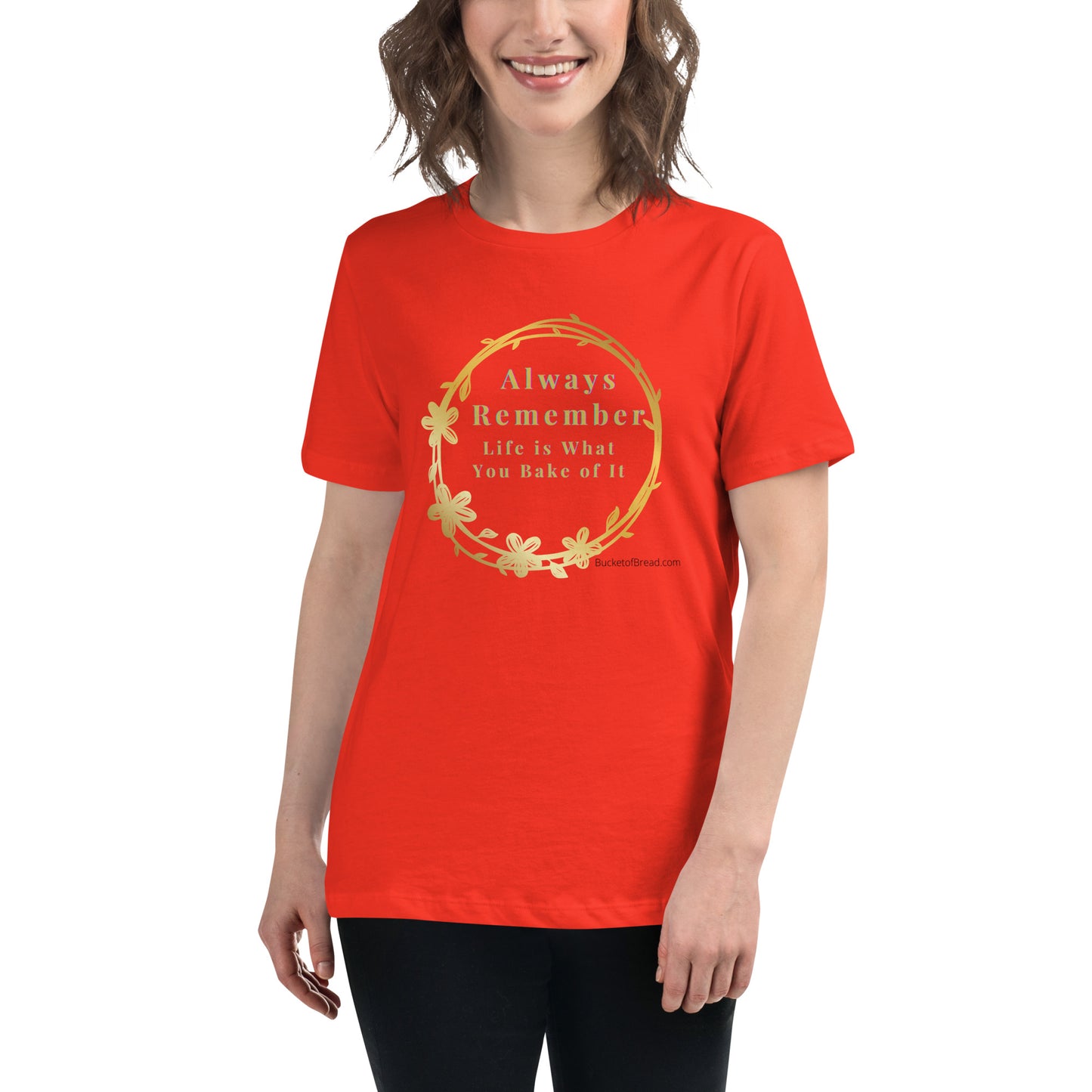 Women's Relaxed T-Shirt - Life is What You Bake of It