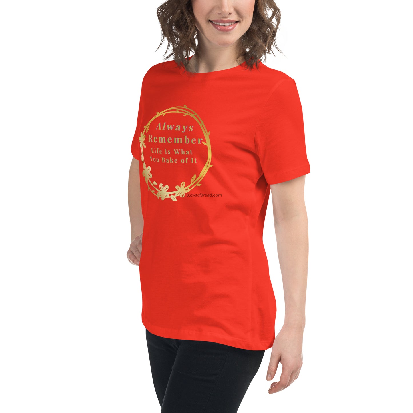 Women's Relaxed T-Shirt - Life is What You Bake of It